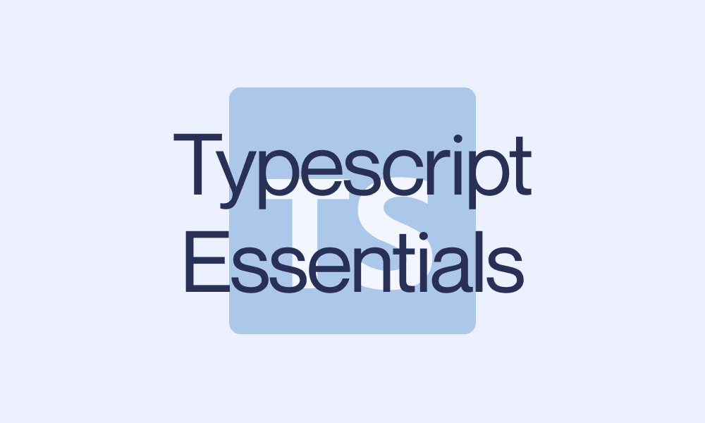 Featured image for Typescript Essentials pt. 1